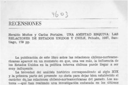 Una amistad esquiva, las relaciones de Estados Unidos y Chile  [artículo] Emilio Meneses C.