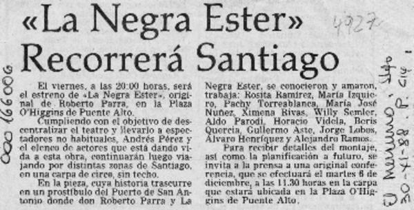 "La Negra Ester" recorrerá Santiago  [artículo].