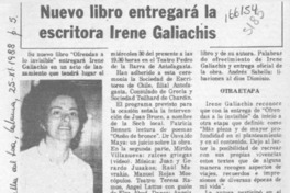 Nuevo libro entregará la escritora Irene Galiachis  [artículo].