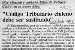 "Código tributario chileno debe ser sustituido"  [artículo].
