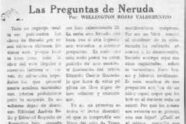 Las preguntas de Neruda  [artículo] Wellington Rojas Valdebenito.