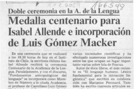 Medalla centenario para Isabel Allende e incorporación de Luis Gómez Macker  [artículo].
