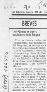 Luis Gómez es nuevo académico de la lengua  [artículo].