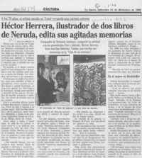 Héctor Herrera, ilustrador de dos libros de Neruda, edita sus agitadas memorias