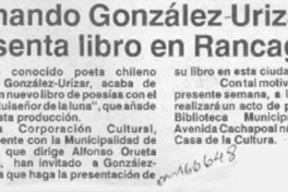 Fernando González Urízar presenta libro en Rancagua  [artículo].