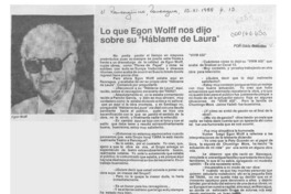 Lo que Egon Wolff nos dijo sobre su "Háblame de Laura"  [artículo] Gilda González.