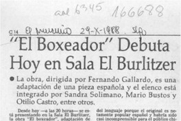 "El Boxeador" debuta hoy en sala El Burlitzer  [artículo].
