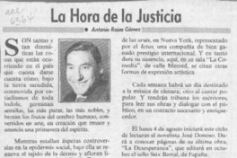 La hora de la justicia  [artículo] Antonio Rojas Gómez.