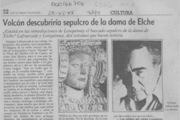 Volcán descubriría sepulcro de la dama de Elche  [artículo] Samuel Valenzuela Y.
