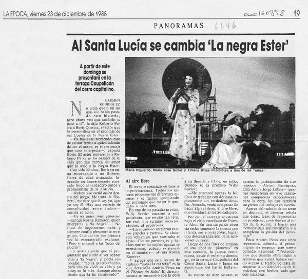 Al Santa Lucía se cambia 'La negra Ester'  [artículo] Carmen Rodríguez.