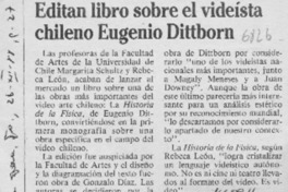 Editan libro sobre el videísta chileno Eugenio Dittborn  [artículo].