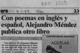 Con poemas en inglés y español, Alejandro Méndez publica otro libro  [artículo].