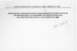 Discurso del profesor Iván Lavados Montes con motivo de su incorporación a la Academia de Ciencias Sociales del Instituto de Chile (11 de agosto de 1988)