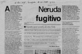 Neruda fugitivo  [artículo] Alfonso Alcalde.