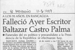 Falleció ayer escritor Baltazar Castro Palma  [artículo] Liliana Astudillo.