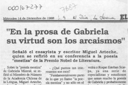 "En la prosa de Gabriela su virtud son los arcaismos"  [artículo].