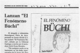 Lanzan "El fenómeno Büchi"  [artículo].