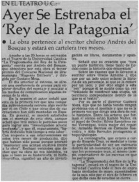 Ayer se estrenaba el 'Rey de la Patagonia'