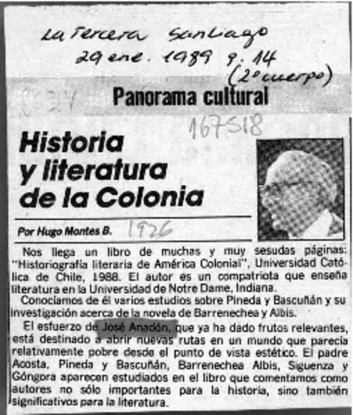 Historia y literatura de la Colonia  [artículo] Hugo Montes.