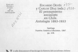 Eduardo Devés y Carlos Díaz (eds.), "El pensamiento socialista en Chile, antología 1893-1933"