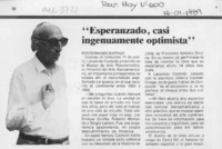 "Esperanzado, casi ingenuamente optimista"  [artículo] Fernando Barraza.