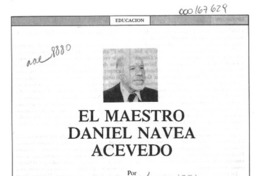 El maestro Daniel Navea Acevedo  [artículo] Martín Pino Bátory.