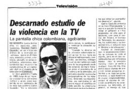 Descarnado estudio de la violencia en la TV  [artículo] C. A. R.