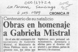 Obras en homenaje a Gabriela Mistral  [artículo].