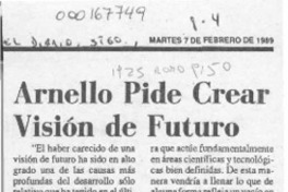 Arnello pide crear visión de futuro  [artículo].