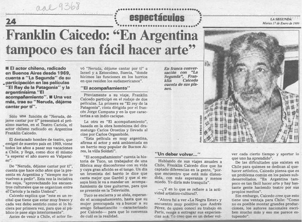 Franklin Caicedo, "En Argentina tampoco es tan fácil hacer arte"