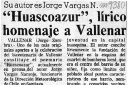 "Huascoazur", lírico homenaje a Vallenar  [artículo] Jorge Zambra.