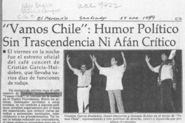 Vamos Chile humor político sin trascendencia ni afán crítico