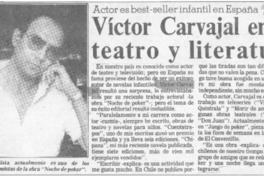 Víctor Carvajal entre teatro y literatura