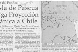 La Isla de Pascua otorga proyección oceánica a Chile  [artículo].