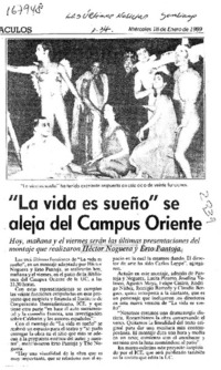 "La Vida es sueño" se aleja del Campus Oriente  [artículo].