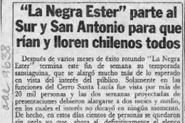 "La negra Ester" parte al Sur y San Antonio para que rían y lloren chilenos todos  [artículo].