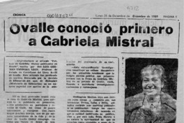 Ovalle conoció primero a Gabriela Mistral  [artículo] Luis Germán Espinosa León.