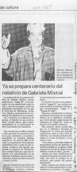 Ya se prepara centenario de natalicio de Gabriela Mistral  [artículo].