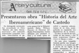 Presentaron obra "Historia del Arte Iberoamericano" de Castedo  [artículo].