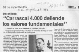 "Carrascal 4000 defiende los valores fundamentales"  [artículo].
