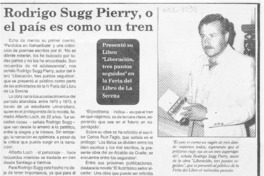 Rodrigo Sugg Pierry, o el país es como un tren  [artículo].