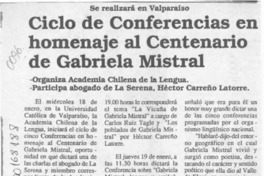 Ciclo de conferencias en homenaje al centenario de Gabriela Mistral  [artículo].
