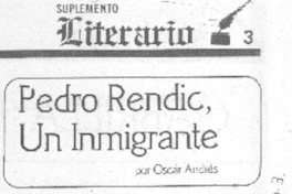 Pedro Rendic, un inmigrante