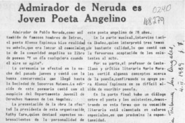 Admirador de Neruda es joven poeta angelino  [artículo].