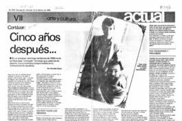 Cortázar, cinco años después --  [artículo] Osvaldo Ciezar.