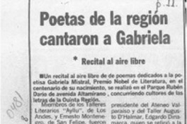 Poetas de la región cantaron a Gabriela  [artículo].