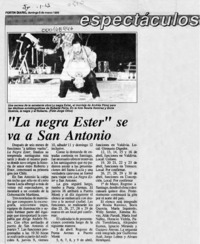 "La Negra Ester" se va a San Antonio  [artículo].