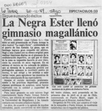 La Negra Ester llenó gimnasio magallánico  [artículo] José Calisto G.