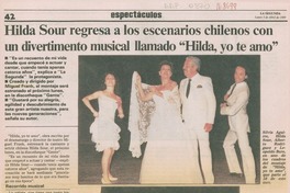 Hilda Sour regresa a los escenarios chilenos con un divertimento musical llamado "Hilda, yo te amo"