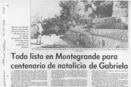 Todo listo en Montegrande para centenario de natalicio de Gabriela  [artículo] Rolando Castillo.